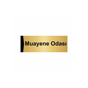 Muayene Odası 10x20cm Altın Renk Metal Yönlendirme Levhası