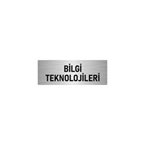 Metal Yönlendirme Levhası, Departman Kapı İsimliği Bilgi Teknolojileri 7x20 Cm Gümüş Renk