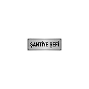Metal Yönlendirme Levhası, Departman Kapı İsimliği Şantiye Şefi 7x20 Cm Gümüş Renk