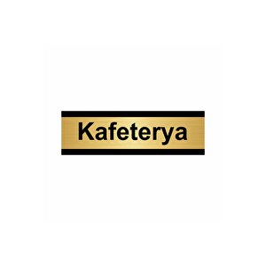 Kafeterya 7x20cm Altın Renk Metal Yönlendirme Levhası