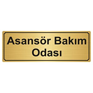 Asansör Bakim Odasi Yönlendi̇rme Levhasi 10cmx20cm Altin Renk Metal