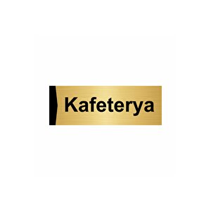 Kafeterya 5x20cm Altın Renk Metal Yönlendirme Levhası