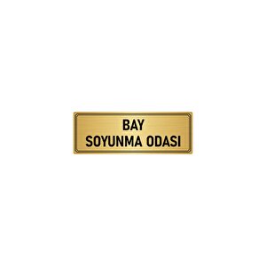 Metal Yönlendirme Levhası, Departman Kapı İsimliği Bay Soyunma Odası 7x20 Cm Altın Renk