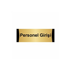 Personel Girişi 7x20cm Altın Renk Metal Yönlendirme Levhası