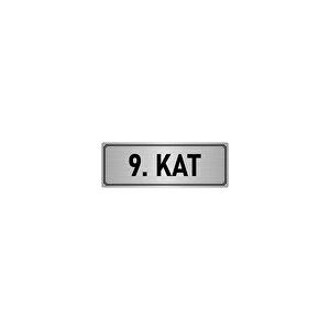 Metal Yönlendirme Levhası, Departman Kapı İsimliği 9. Kat 5x20 Cm Gümüş Renk
