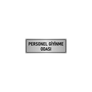 Metal Yönlendirme Levhası, Departman Kapı İsimliği Personel Giyinme Odası 7x20 Cm Gümüş Renk