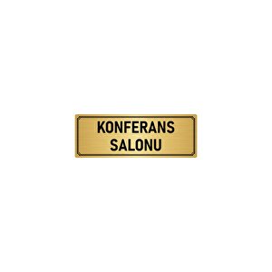 Metal Yönlendirme Levhası, Departman Kapı İsimliği Konferans Salonu 5x20 Cm Altın Renk