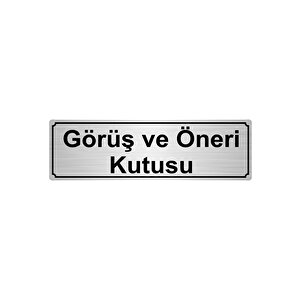 Görüş Ve Öneri̇ Kutusu Yönlendi̇rme Levhasi 5cmx20cm Gümüş Renk Metal