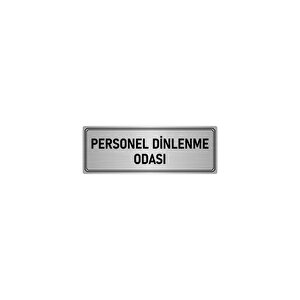 Metal Yönlendirme Levhası, Departman Kapı İsimliği Personel Dinlenme Odası 10x20 Cm Gümüş Renk