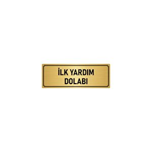 Metal Yönlendirme Levhası, Departman Kapı İsimliği İlk Yardım Dolabı 7x20 Cm Altın Renk