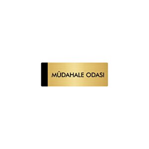 Metal Yönlendirme Levhası, Departman Kapı Isimliği Müdahale Odası 5x20 Cm Altın Renk