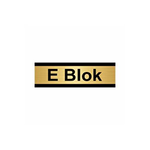 E Blok 7x20cm Altın Renk Metal Yönlendirme Levhası