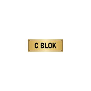 Metal Yönlendirme Levhası, Departman Kapı İsimliği C Blok 10x20 Cm Altın Renk
