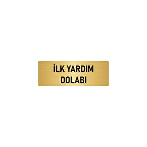 Metal Yönlendirme Levhası, Departman Kapı İsimliği İlk Yardım Dolabı 10x20 Cm Altın Renk
