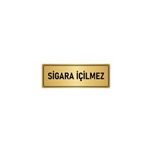 Metal Yönlendirme Levhası, Departman Kapı İsimliği Sigara İçilmez 5x20 Cm Altın Renk
