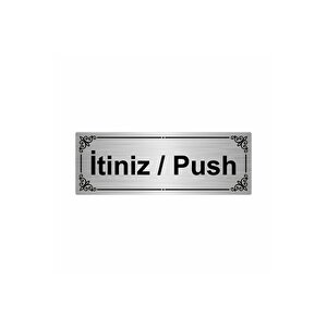 İtiniz/push 7x20cm Gümüş Renk Metal Yönlendirme Levhası