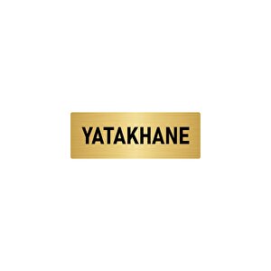 Metal Yönlendirme Levhası, Departman Kapı İsimliği Yatakhane 10x20 Cm Altın Renk