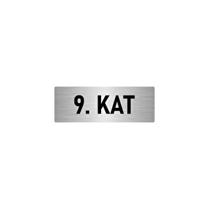 Metal Yönlendirme Levhası, Departman Kapı İsimliği 9. Kat 7x20 Cm Gümüş Renk