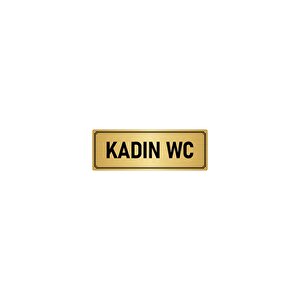 Metal Yönlendirme Levhası, Departman Kapı İsimliği Kadın Wc 7x20 Cm Altın Renk