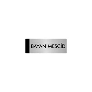Metal Yönlendirme Levhası, Departman Kapı Isimliği Bayan Mescid 10x20 Cm Gümüş Renk