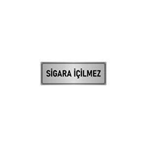 Metal Yönlendirme Levhası, Departman Kapı İsimliği Sigara İçilmez 5x20 Cm Gümüş Renk