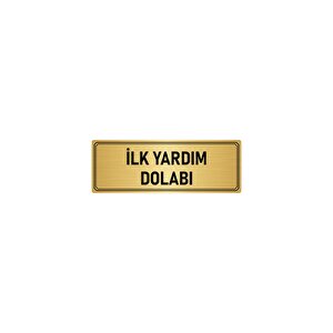 Metal Yönlendirme Levhası, Departman Kapı İsimliği İlk Yardım Dolabı 10x20 Cm Altın Renk