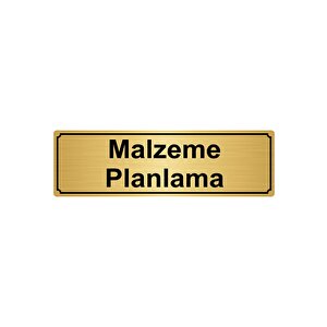 Malzeme Planlama Yönlendi̇rme Levhasi 7cmx20cm Altin Renk Metal