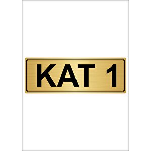 Kat 1  7cmx20cm Metal Yönlendirme Levhası Altın Renk