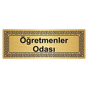 Öğretmenler Odası 7cmx20cm Metal Yönlendi̇rme Levhasi Altin Renk Metal