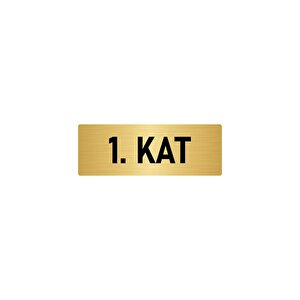 Metal Yönlendirme Levhası, Departman Kapı İsimliği 1. Kat 5x20 Cm Altın Renk