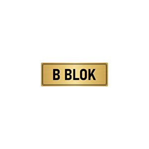 Metal Yönlendirme Levhası, Departman Kapı İsimliği B Blok 7x20 Cm Altın Renk