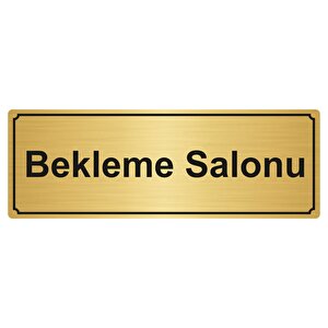 Bekleme Salonu Yönlendi̇rme Levhasi 7cmx20cm Altin Renk Metal