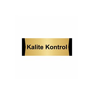 Kalite Kontrol 5x20cm Altın Renk Metal Yönlendirme Levhası
