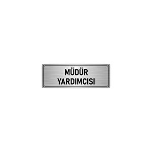 Metal Yönlendirme Levhası, Departman Kapı İsimliği Müdür Yardımcısı 5x20 Cm Gümüş Renk