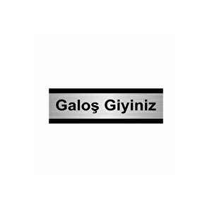 Galoş Giyiniz 5x20cm Gümüş Renk Metal Yönlendirme Levhası