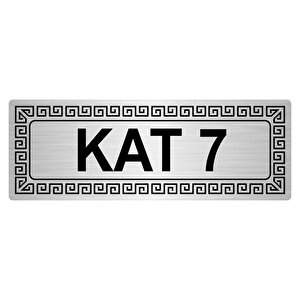 Kat 7 7cmx20cm Metal Yönlendi̇rme Levhasi Gümüş Renk Metal