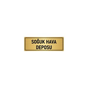 Metal Yönlendirme Levhası, Departman Kapı İsimliği Soğuk Hava Deposu 7x20 Cm Altın Renk