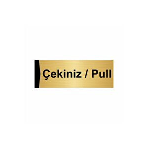 Çekiniz/pull 7x20cm Altın Renk Metal Yönlendirme Levhası