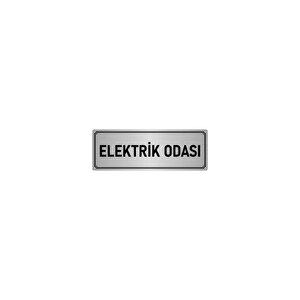 Metal Yönlendirme Levhası, Departman Kapı İsimliği Elektrik Odası 5x20 Cm Gümüş Renk