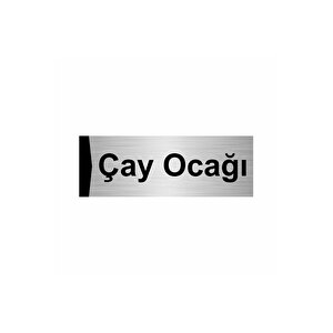Çay Ocağı 10x20cm Gümüş Renk Metal Yönlendirme Levhası