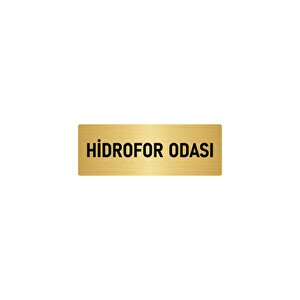 Metal Yönlendirme Levhası, Departman Kapı İsimliği Hidrofor Odası 5x20 Cm Altın Renk