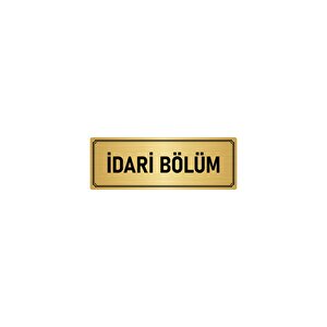 Metal Yönlendirme Levhası, Departman Kapı İsimliği İdari Bölüm 10x20 Cm Altın Renk