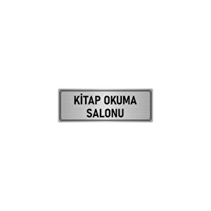 Metal Yönlendirme Levhası, Departman Kapı İsimliği Kitap Okuma Salonu 10x20 Cm Gümüş Renk