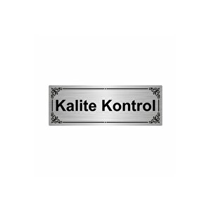 Kalite Kontrol 7x20cm Gümüş Renk Metal Yönlendirme Levhası