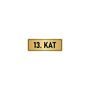 Metal Yönlendirme Levhası, Departman Kapı İsimliği 13. Kat 10x20 Cm Altın Renk
