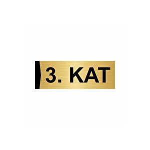 3.kat  7x20cm Altın Renk Metal Yönlendirme Levhası
