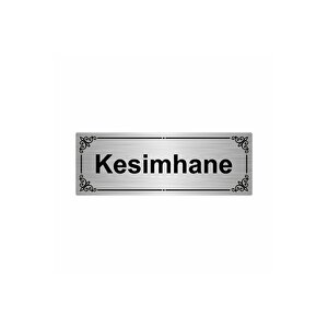 Kesimhane 7x20cm Gümüş Renk Metal Yönlendirme Levhası