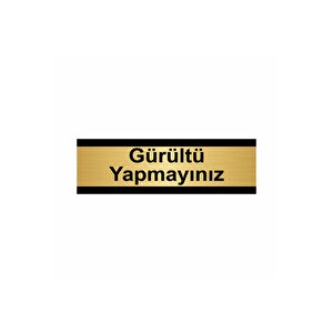 Gürültü Yapmayınız 10x20cm Altın Renk Metal Yönlendirme Levhası