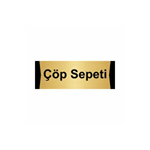 Çöp Sepeti 7x20cm Altın Renk Metal Yönlendirme Levhası