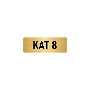 Metal Yönlendirme Levhası, Departman Kapı İsimliği Kat 8 5x20 Cm Altın Renk
